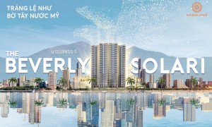 Vị Trí The Beverly Solari Sở Hữu Tiềm Năng Vượt Trội